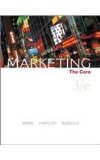Marketing the Core (Kerin, Hartley, Rudelius) 3rd Edition