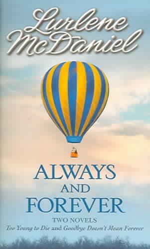 Always and Forever: Two Novels