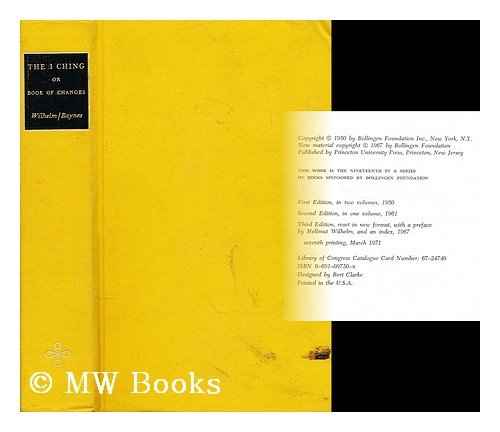 The I Ching : or, Book of Changes