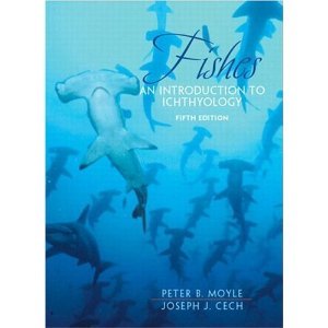 Fishes: An Introduction to Ichthyology (5th Edition)