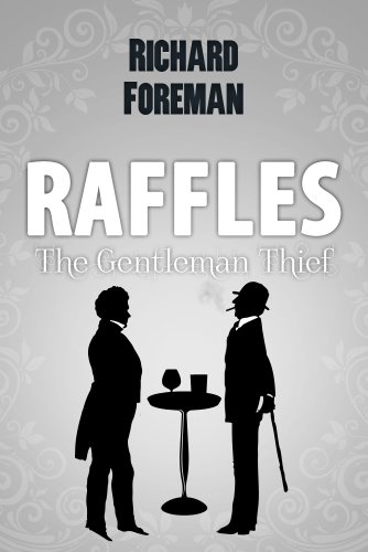 Raffles: The Gentleman Thief