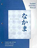 Nakama 1 (JAPANESE): Introductory Japanese Communication, Culture, Context Nakam