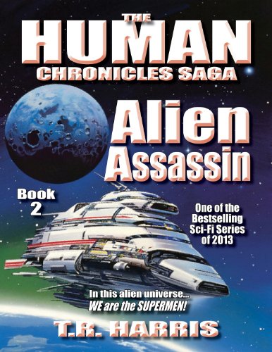 Alien Assassin (The Human Chronicles Saga Book 2)