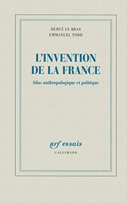 L'invention de la France: Atlas anthropologique et politique (NRF Essais)