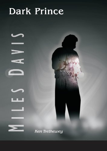 Miles Davis: Dark Prince