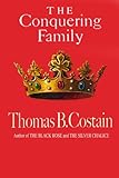 The Conquering Family: The Pageant of England, Vol. 1