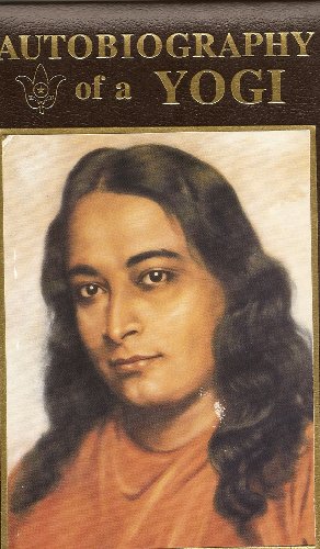 Autobiography of a Yogi Pramahansa Yogananda
