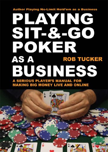 Playing Sit & Go Poker as a Business