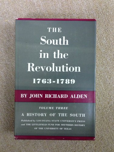 The South in the Revolution, 1763-1789