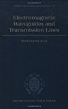 Electromagnetic Waveguides and Transmission Lines (Oxford Engineering Science Series)
