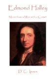 Edmond Halley: More Than a Man With a Comet