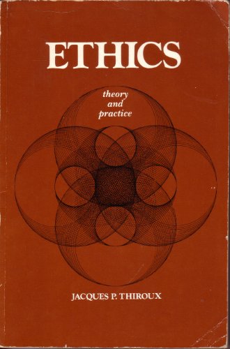 Ethics : theory and practice