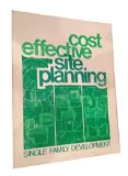Cost effective site planning : single family development.