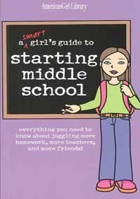 A Smart Girl's Guide to Starting Middle School