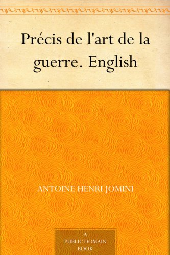 Précis de l'art de la guerre. English