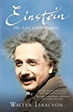 Einstein: His Life and Universe (English Edition)