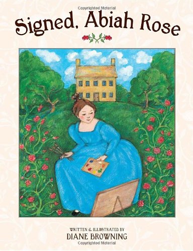 Signed, Abiah Rose