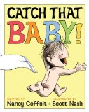 Catch That Baby!