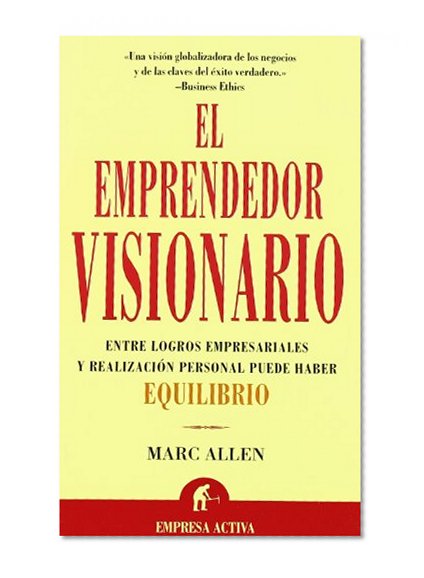 El Emprendedor Visionario (Spanish Edition)