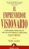El Emprendedor Visionario (Spanish Edition)