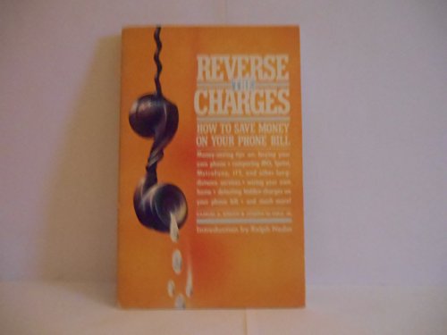 Reverse the charges : how to save $$$ on your phone bill