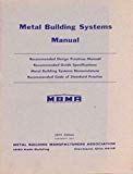 Metal Building Systems Manual