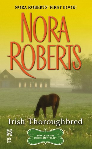 Irish Thoroughbred (Irish Legacy Trilogy Book 1)