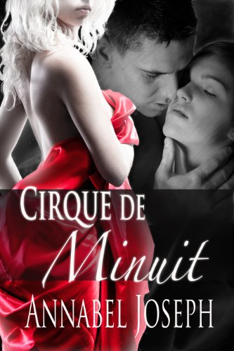 Cirque de Minuit (Cirque Masters Book 1)