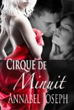 Cirque de Minuit (Cirque Masters Book 1)