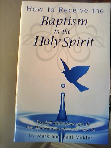 How to Receive the Baptism in the Holy Spirit