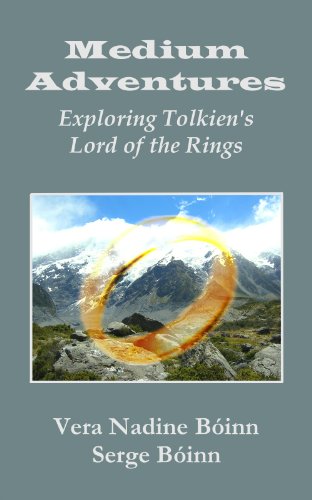 Medium Adventures: Exploring Tolkien's The Lord of the Rings