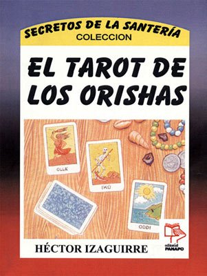 El tarot de los Orishas