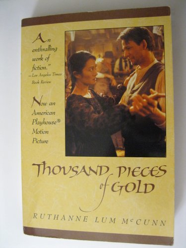 Thousand pieces of gold; a biographical novel.