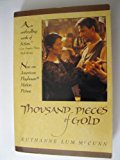 Thousand pieces of gold; a biographical novel.