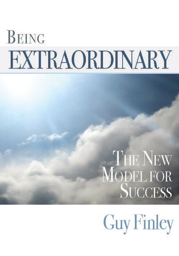 Being Extraordinary - A New Model For Success
