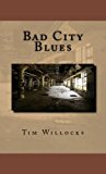 Bad City Blues