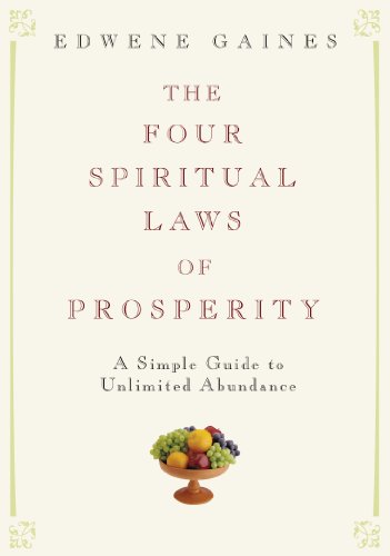 Book Cover The Four Spiritual Laws of Prosperity: A Simple Guide to Unlimited Abundance