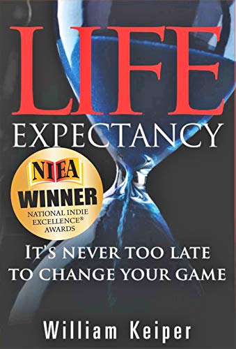 Life Expectancy: It's Never Too Late to Change Your Game