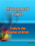 Evidence of the Prophecy of Muhammad (sws) revised TOC