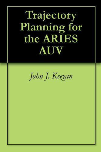 Trajectory Planning for the ARIES AUV