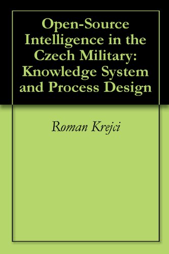 Open-Source Intelligence in the Czech Military: Knowledge System and Process Design