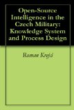 Open-Source Intelligence in the Czech Military: Knowledge System and Process Design
