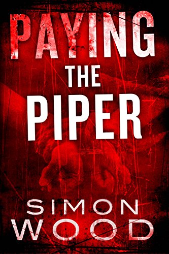 Book Cover Paying The Piper (Fleetwood and Sheils Book 1)