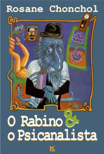 O Rabino e o Psicanalista (Portuguese Edition)