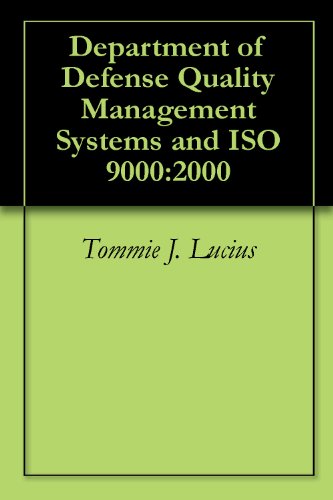 Department of Defense Quality Management Systems and ISO 9000:2000