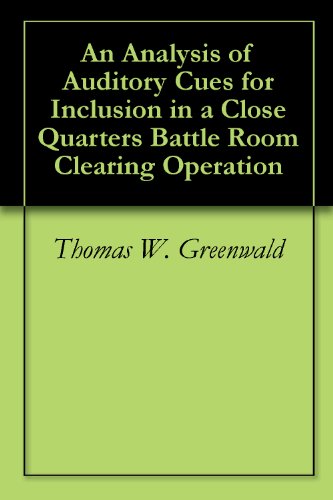 An Analysis of Auditory Cues for Inclusion in a Close Quarters Battle Room Clearing Operation
