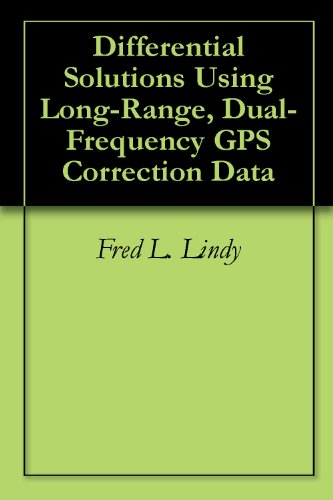 Differential Solutions Using Long-Range, Dual- Frequency GPS Correction Data