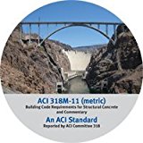 318M-11CD Metric Building Code Requirements for Structural Concrete and Commentary