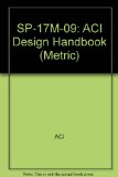 SP-17M-09: ACI Design Handbook (Metric)