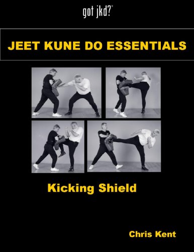 Jeet Kune Do Essentials - Kicking Shield